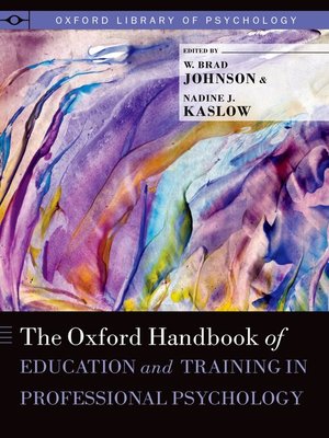 cover image of The Oxford Handbook of Education and Training in Professional Psychology